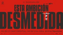 Esta ambición desmedida - Tráiler (HD)