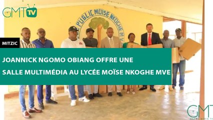 [#Reportage]  Mitzic : Joannick Ngomo Obiang offre une salle multimédia au lycée Moïse Nkoghe Mve