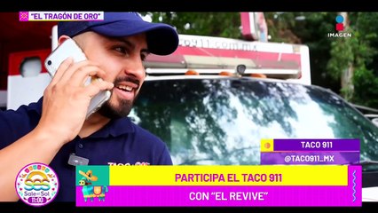 Conoce 'El Revive' del Taco 911 en 'El tragón de Oro'