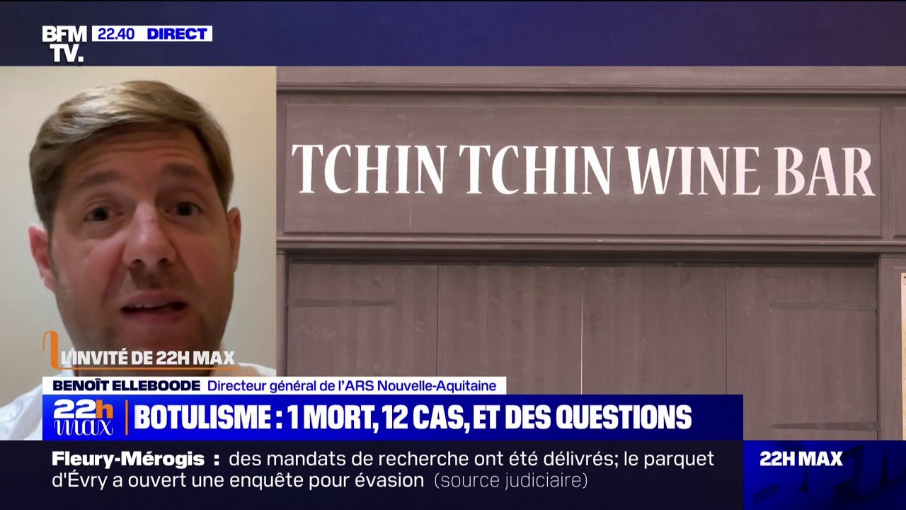 Cas de botulisme à Bordeaux: "Le ministère de la Santé a prévenu l'ensemble des pays des réseaux européen et mondial de l'OMS", explique Benoît Elleboode (directeur général de l'ARS de Nouvelle-Aquitaine)
