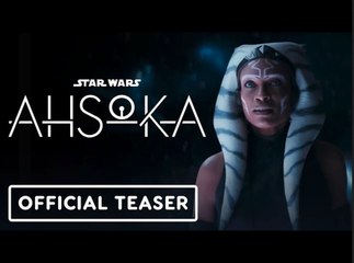 Ahsoka | Official 'Phenomenon' Teaser Trailer - Rosario Dawson, Natasha Liu Bordizzo