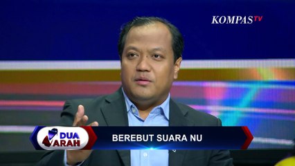 Akankah Suara Nahdliyin akan Berpindah ke Anies? Ini Menurut Pengamat   | Dua Arah