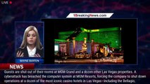 A Cyberattack Shuts Down MGM Resorts In Las Vegas And Other Cities - 1breakingnews.com