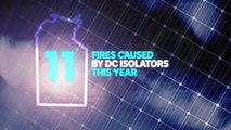 Warnings after spike in fires blamed on solar DC isolators