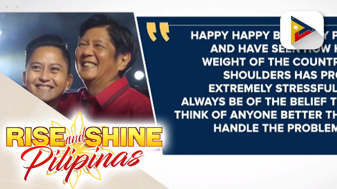 Ilocos Rep. Sandro Marcos, nagpahayag ng suporta kay PBBM na nagdiwang ng kaniyang kaarawan