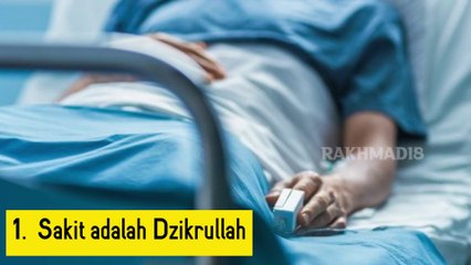 SAKIT PENGGUGUR DOSA || HIKMAH SAKIT DALAM AGAMA ISLAM