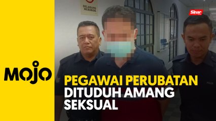 Pegawai perubatan didakwa lakukan amang seksual terhadap anak saudara