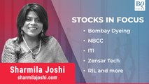 Stocks In Focus: Bombay Dyeing, NBCC, ITI, Zensar Tech & More | BQ Prime