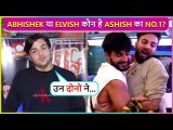 Ashish Chanchlani's EPIC Reaction On Elvish and Abhishek, Talks About His Entry In Bigg Boss 17