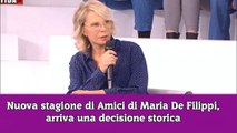 Nuova stagione di Amici di Maria De Filippi, arriva una decisione storica