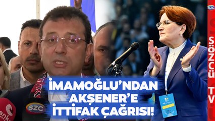 Ekrem İmamoğlu'ndan Meral Akşener'e Çok Net İttifak Mesajı