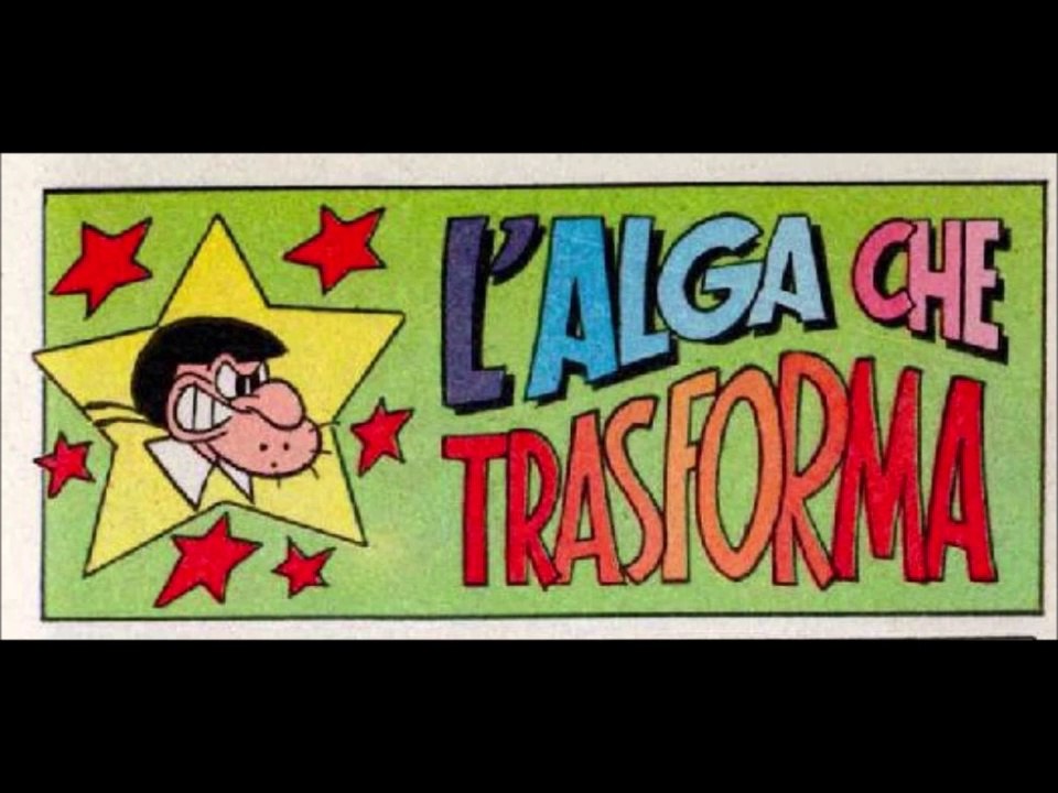 BACHECA---L,ALGA CHE TRASFORMA