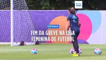 Fim da greve na liga feminina de futebol em Espanha