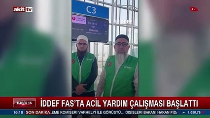 İDDEF Fas'ta acil yardım çalışması başlattı