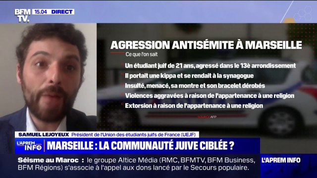 Étudiant juif agressé à Marseille: Ce genre d'agression se multiplie , pour Samuel Lejoyeux (UEJF)