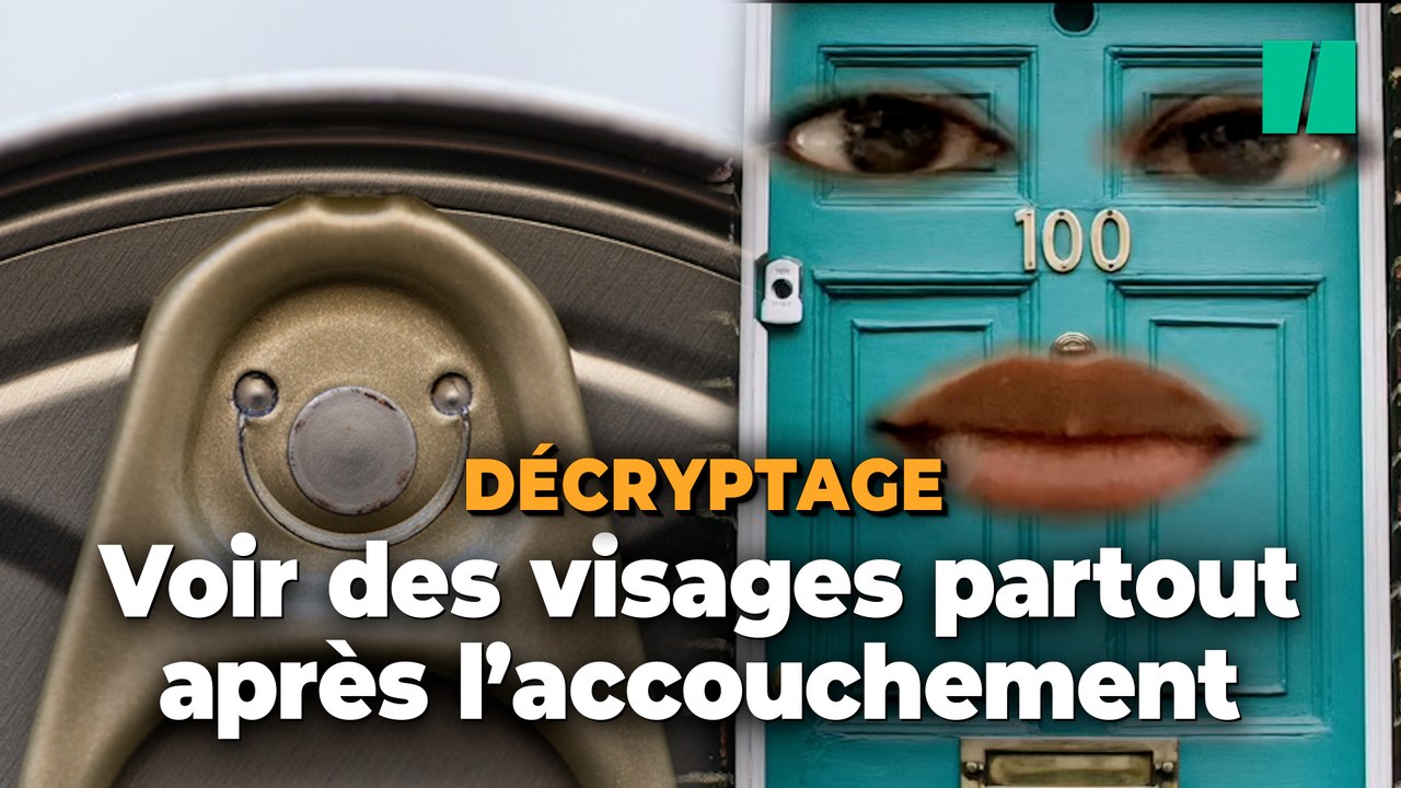 Si vous venez d’accoucher, vous allez peut-être voir des visages partout