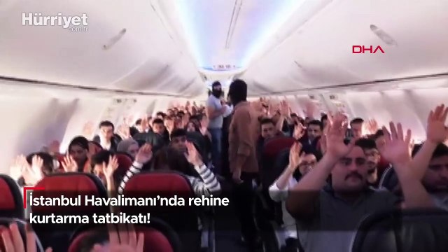 İstanbul Havalimanı’nda rehine kurtarma tatbikatı!