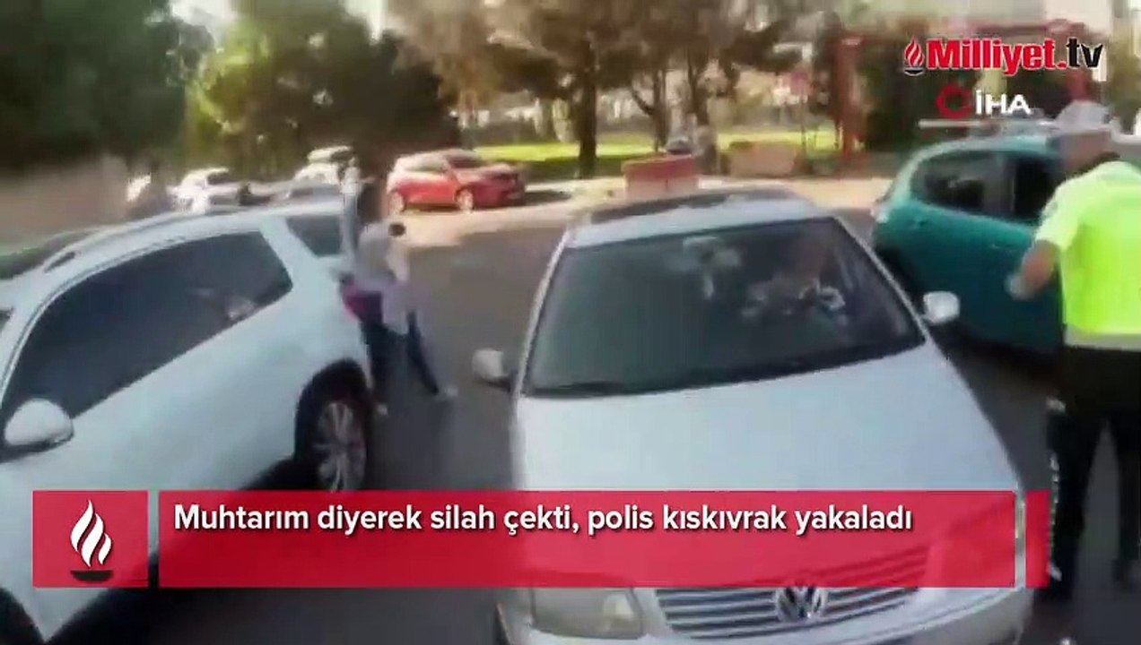 'Muhtarım' diyerek silah çekti! Polis böyle yakaladı