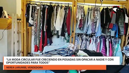 Posadas  “Por el dinero con el que se compra una prenda en el centro acá se viste a toda la familia”, señalaron desde un local de moda circular