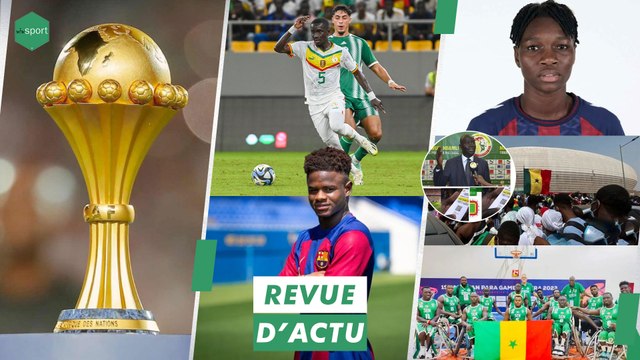 REVUE DU 14 SEPT: CAN 2023– Les 24 nations qualifiées connues, Jeux Paralympiques Africains 2023...