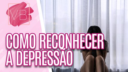 Saiba identifica os SINAIS DA DEPRESSÃO - Você Bonita (14/09/2023)