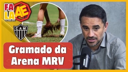Gramado da Arena MRV: diretor detalha situação