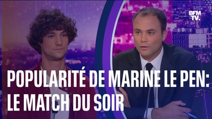 LE MATCH DU SOIR - Popularité de Marine Le Pen et appel de Fabien Roussel à "envahir les préfectures"