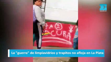 La "guerra" de limpiavidrios y trapitos no afloja en La Plata