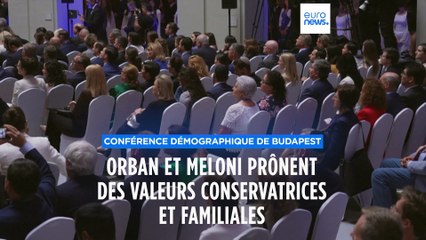A Budapest, le "sommet démographique", grand raoult de la droite ultra-conservatrice européenne