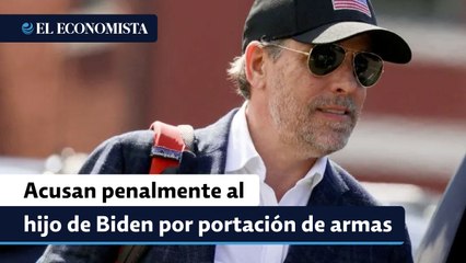 Fiscal especial de EU acusa penalmente a hijo de Joe Biden por portación de armas