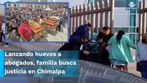 A huevazos; familiares exigieron justicia para parientes fallecidos en Chimalpa