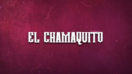 Brandon Reyes y Elvin - El Chamaquito (LETRA)