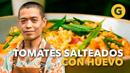 COCINA ASIÁTICA: TOMATES SALTEADOS con HUEVO de la mano de Walter Lui | El Gourmet