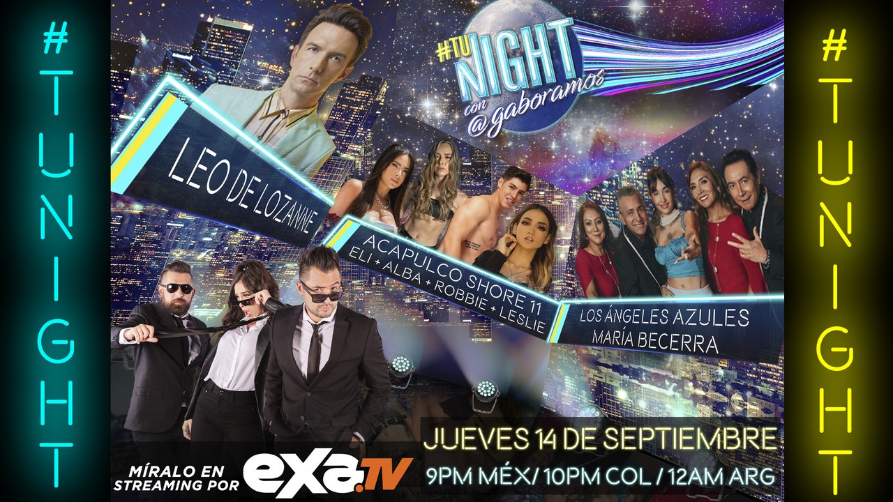 Acapulco Shore 11, Leo de Lozanne y los Ángeles Azules con Maria Becerra en TuNight