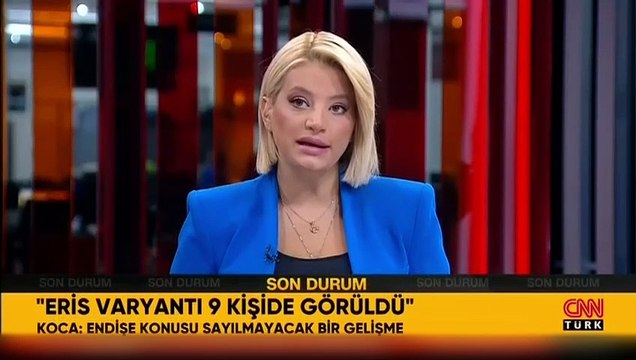 Bakan Koca açıkladı: Türkiye'de 9 kişide Eris varyantı görüldü
