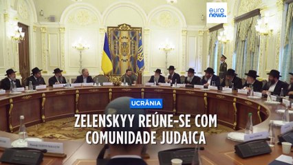 Zelenskyy reúne-se com comunidade judaica ucraniana