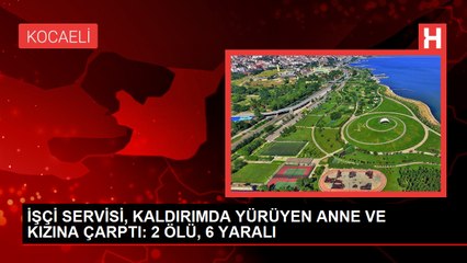 Gölcük'te İşçi Servisi Kazası: Anne ve Kızı Hayatını Kaybetti