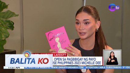 Pia Wurtzbach, open sa pagbibigay ng payo kay Miss Universe Philippines 2023 Michelle Dee | BK