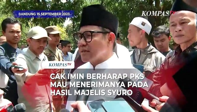 Cak Imin Berharap PKS Mau Menerimanya Pada Hasil Majelis Syuro