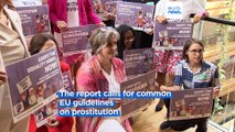 Freedom for sex workers, jail for their clients? MEPs call for measures to tackle prostitution