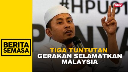 Dakwa semula Zahid antara tuntutan Gerakan Selamatkan Malaysia