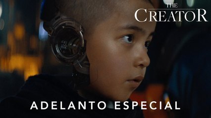 Adelanto Especial de The Creator