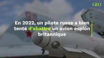 En 2022, un pilote russe a bien tenté d'abattre un avion espion britannique