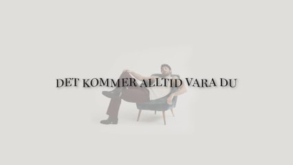 Darin - Det kommer alltid vara du (Lyric Video)
