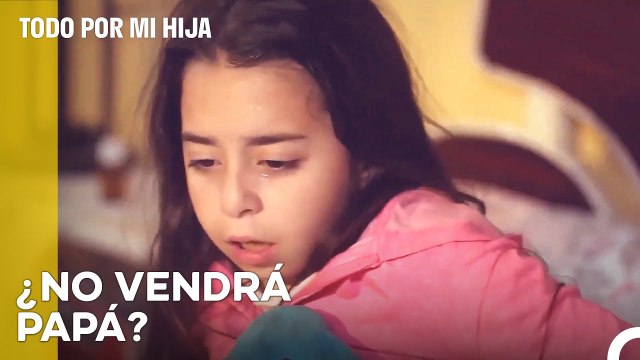 Oyku No Puede Acostumbrarse A La Ausencia De Padre - Todo Por Mi Hija Capitulo 88