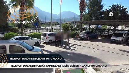Telefon dolandırıcılığı yaptıkları iddia edilen 4 zanlı tutuklandı