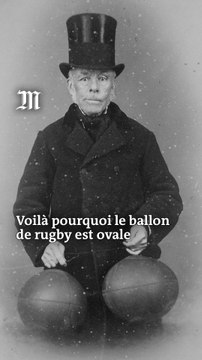 Pourquoi le ballon de rugby est-il ovale ?