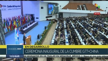 Cumbre de Jefes de Estado y de Gobierno del G77 y China se inaugura en La Habana