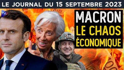 Emmanuel Macron : le chaos économique - JT du vendredi 15 septembre 2023