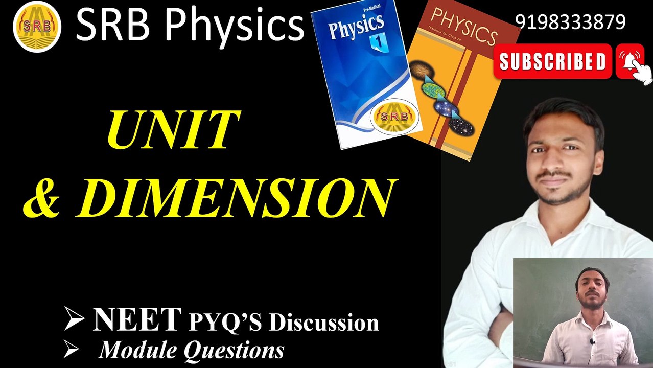 NEET PYQs, Unit And Dimensions, NEET Unit And Dimension, Physics Class 11, Unit & Dimension Class11